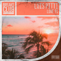 Luis Pitti - Love 91