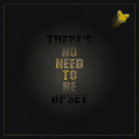 RABBeAT - There's No Need To Be Upset (Explicit)
