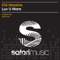 Kid Massive - Luv U More