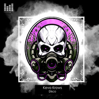 Kevo Krows - Disco