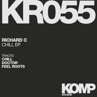 Richard C - Chill EP