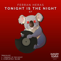 Ferran Heras - Tonight Is The Night (EP)