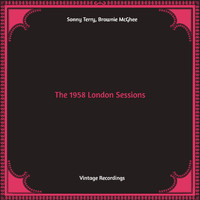 Sonny Terry, Brownie McGhee - The 1958 London Sessions (Hq remastered)