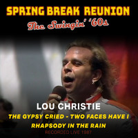 Lou Christie - Spring Break Reunion: The Swingin' '60s