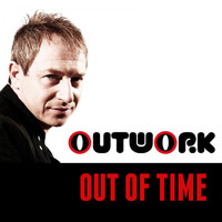 Outwork - Out of time