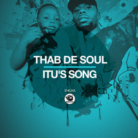 Thab De Soul - ITU's Song