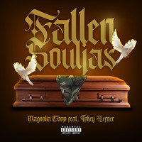 Magnolia Chop - Fallen Souljas (feat. Tokey Hefner) (Explicit)