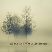 Luca Brunetti - Warm September