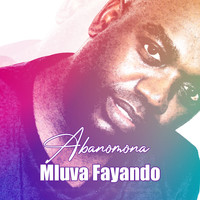 Mluva Fayando - Abanomona