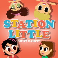 Station Little - Just dance