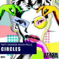 Matt Dawson, Kevin Mills - Circles