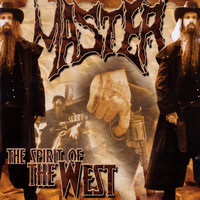 Master - The Spirit of the West (Remastered 2022 [Explicit])