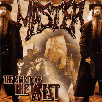 Master - The Spirit of the West (Remastered 2022 [Explicit])