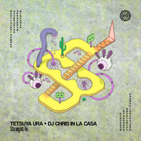 Tetsuya Ura, DJ Chris In La Casa - Straight To