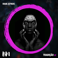 Ivan Afro5 - Tradicao