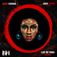 Dany Cohiba - Luz de Yara Remix