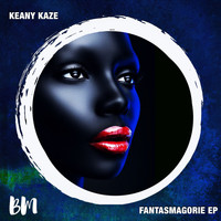 Keany kaze - Fantasmagorie EP