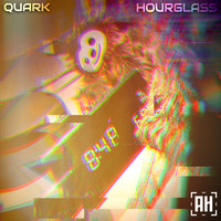 Quark - Hourglass