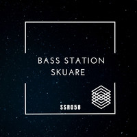 Bass Station - Skuare