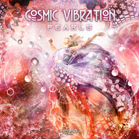 Cosmic Vibration - Pearls