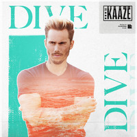 Kaaze - Dive