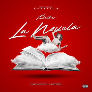 Kleiber - La Novela (Explicit)