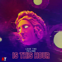 Felino - Is This Hour