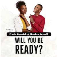 Flavia Beswick - Will You be Ready
