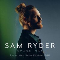 Sam Ryder - SPACE MAN (Eurovision Song Contest Edit)