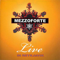 Mezzoforte - Live in Reykjavík