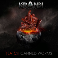 Flatch - Canned Worms