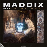 Maddix - In My Body