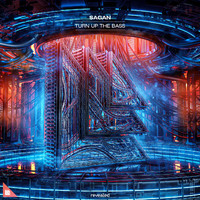 Sagan - Turn Up The Bass