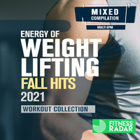 Dj Kee - Energy Of Weight Lifting Fall Hits 2021 Workout Collection (Fitness Version 128 Bpm)