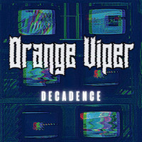 Orange Viper - Decadence