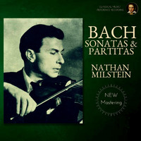 Nathan Milstein - Bach by Nathan Milstein: Sonatas & Partitas
