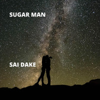 Sugar Man - Sai Dake (Explicit)