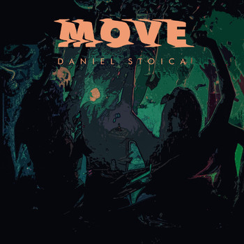Daniel Stoica - Move