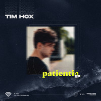 Tim Hox - Patientia EP