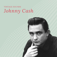 Johnny Cash - Johnny Cash - Vintage Sounds