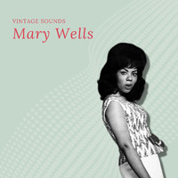 Mary Wells - Mary Wells - Vintage Sounds