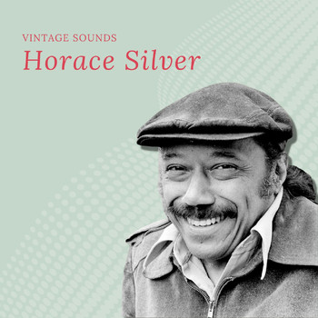 Horace Silver - Horace Silver - Vintage Sounds
