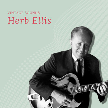 Herb Ellis - Herb Ellis - Vintage Sounds