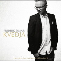 Friðrik Ómar - Kveðja