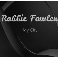 Robbie Fowler - My girl