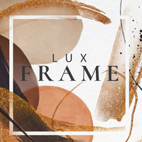 Frame - Lux