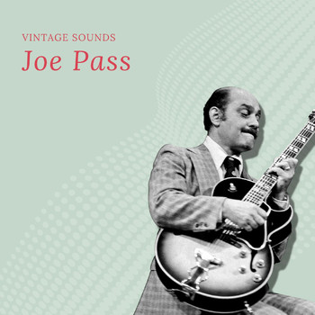 Joe Pass - Joe Pass - Vintage Sounds