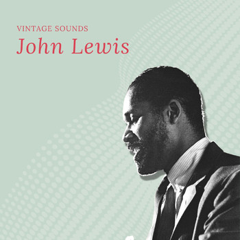 John Lewis - John Lewis - Vintage Sounds