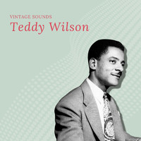Teddy Wilson - Teddy Wilson - Vintage Sounds