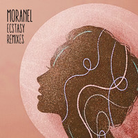 Moranel - Ecstasy (Remixes)